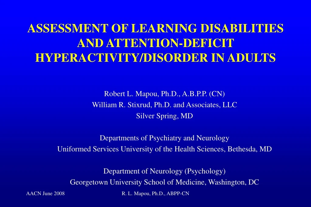 assessment of learning disabilities and attention deficit hyperactivity disorder in adults