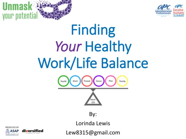 Finding Your Healthy Work/Life Balance