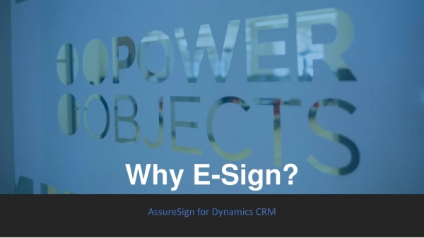 Why E-Sign?
