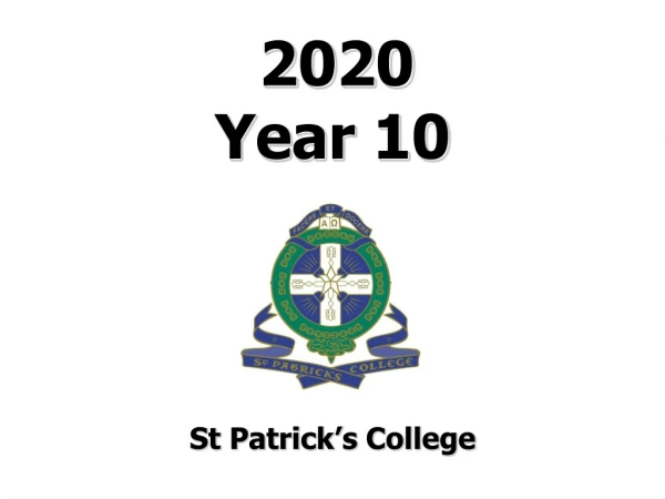 2020 Year 10 St Patrick’s College