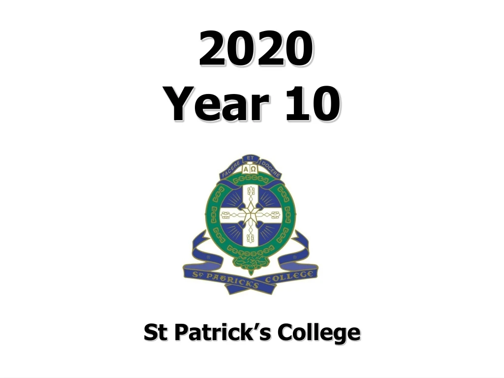 2020 year 10 st patrick s college