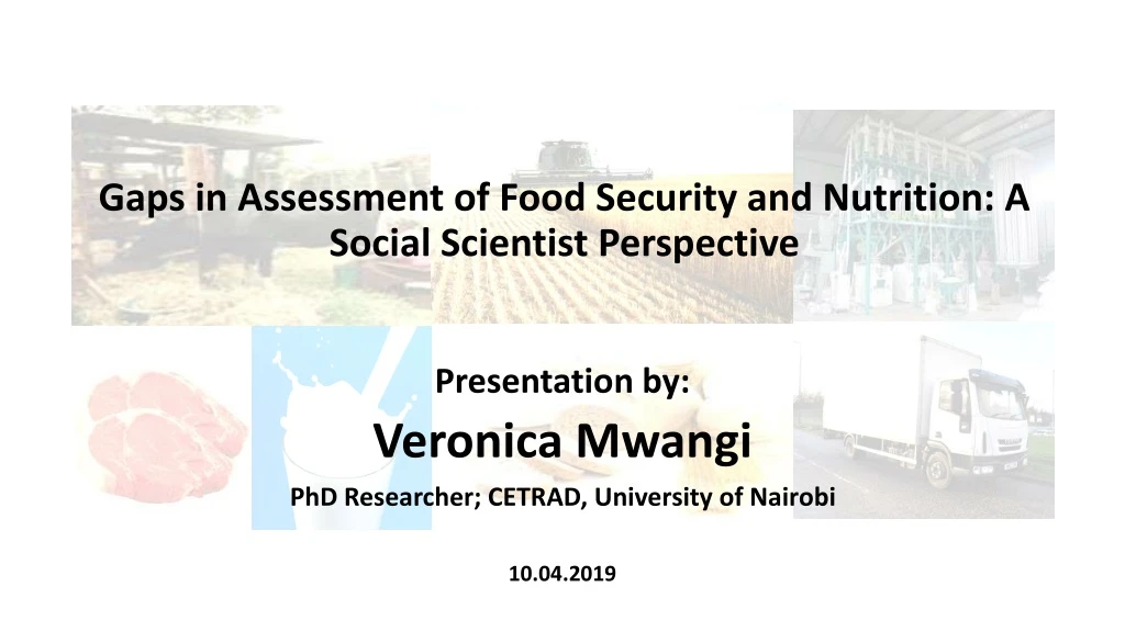 gaps in assessment of food security and nutrition a social scientist perspective