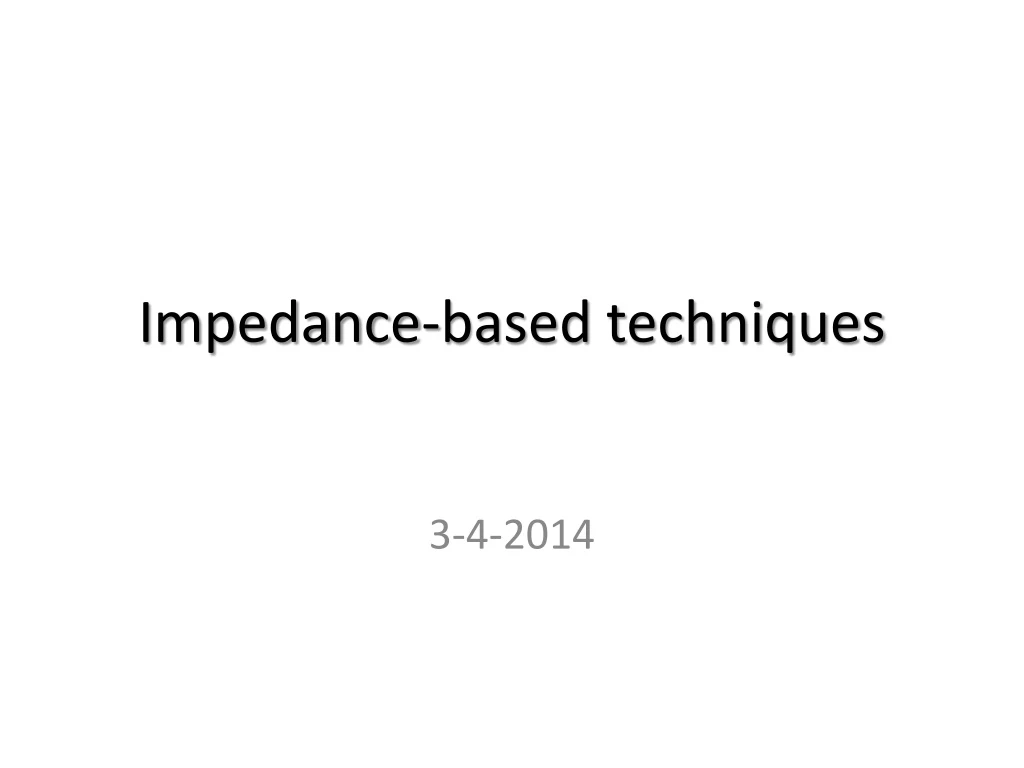 impedance based techniques