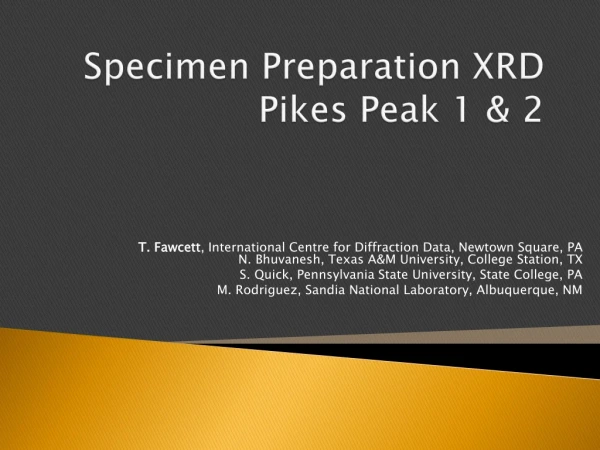 Specimen Preparation XRD Pikes Peak 1 &amp; 2