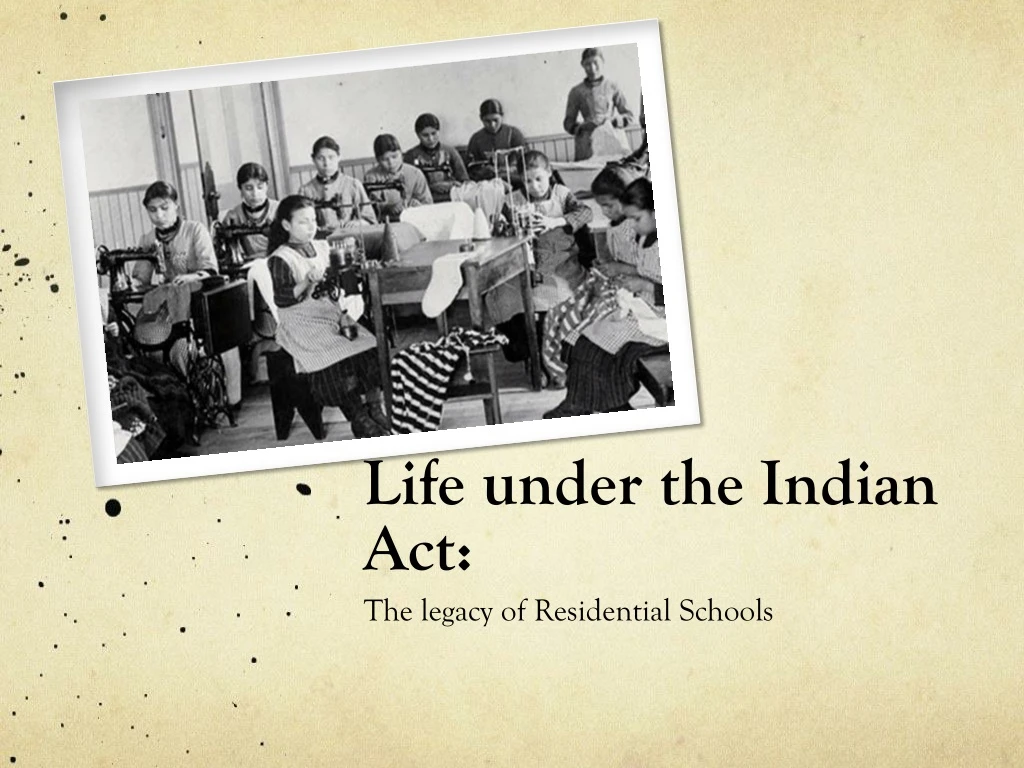 life under the indian act