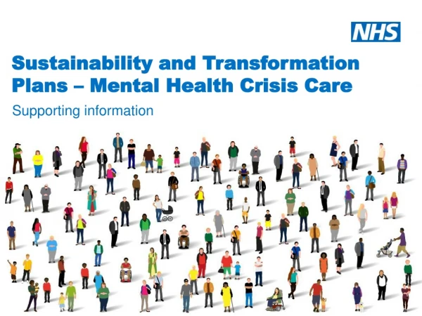 Sustainability and Transformation Plans – Mental Health Crisis Care