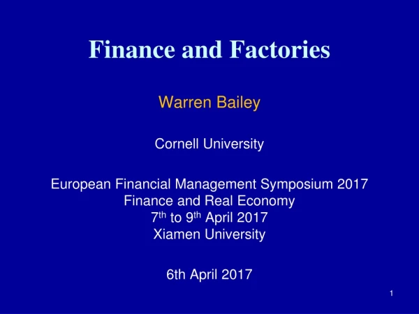 Finance and Factories
