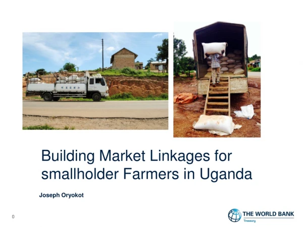 Building Market Linkages for smallholder Farmers in Uganda
