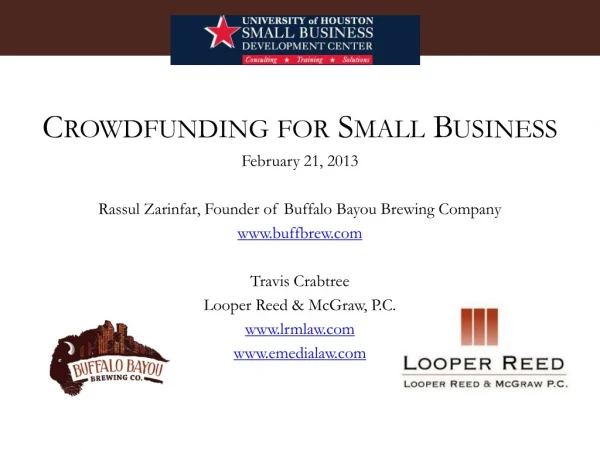 Crowdfunding for Small Business February 21, 2013