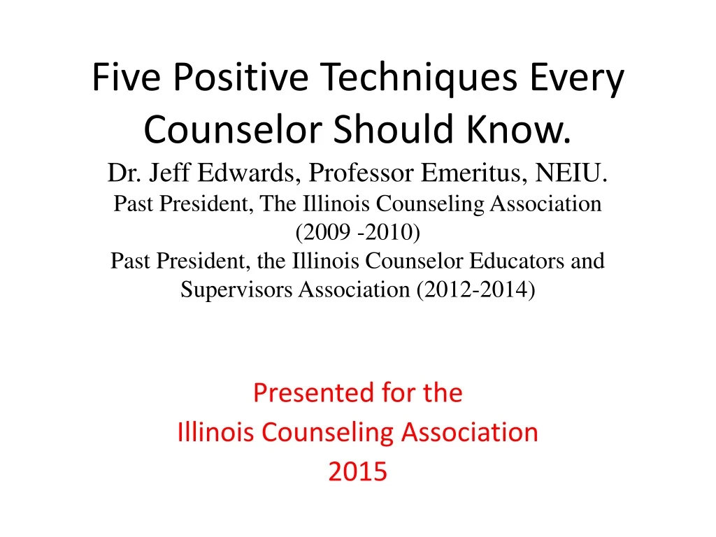 presented for the illinois counseling association 2015
