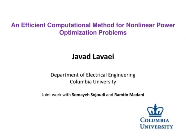 An Efficient Computational Method for Nonlinear Power Optimization Problems
