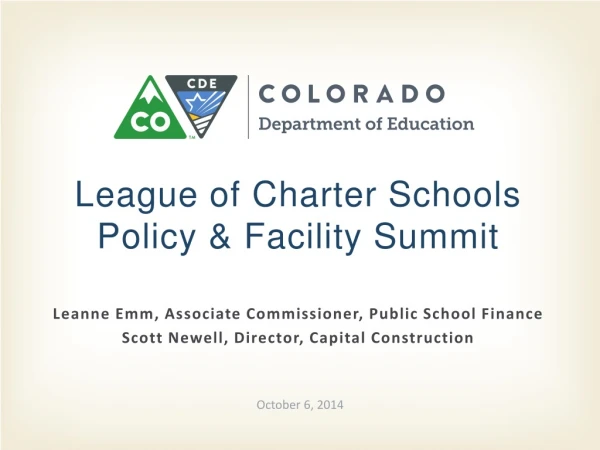 League of Charter Schools Policy &amp; Facility Summit