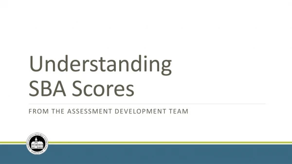 Understanding SBA Scores