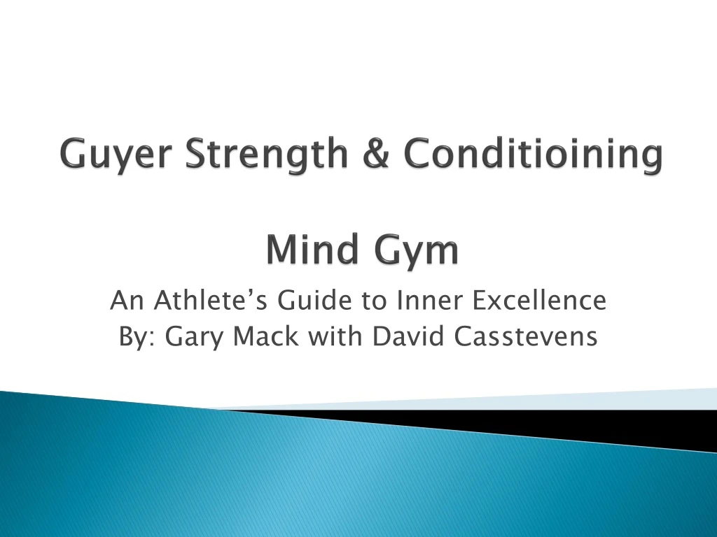guyer strength conditioining mind gym