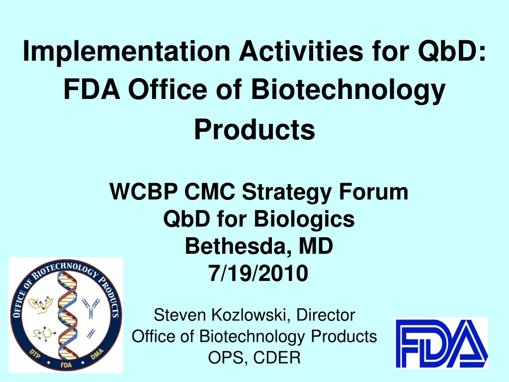 implementation activities for qbd fda office of biotechnology products