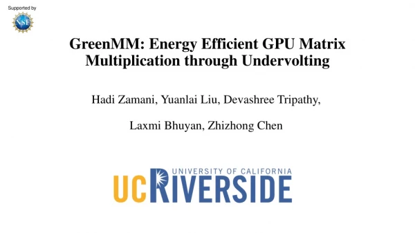GreenMM : Energy Efficient GPU Matrix Multiplication through Undervolting