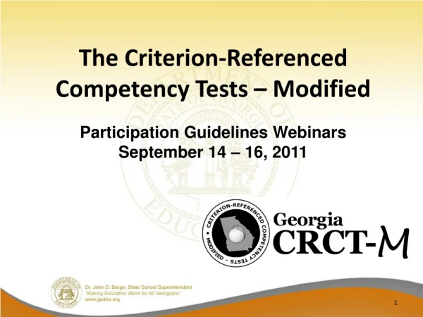 The Criterion-Referenced Competency Tests – Modified