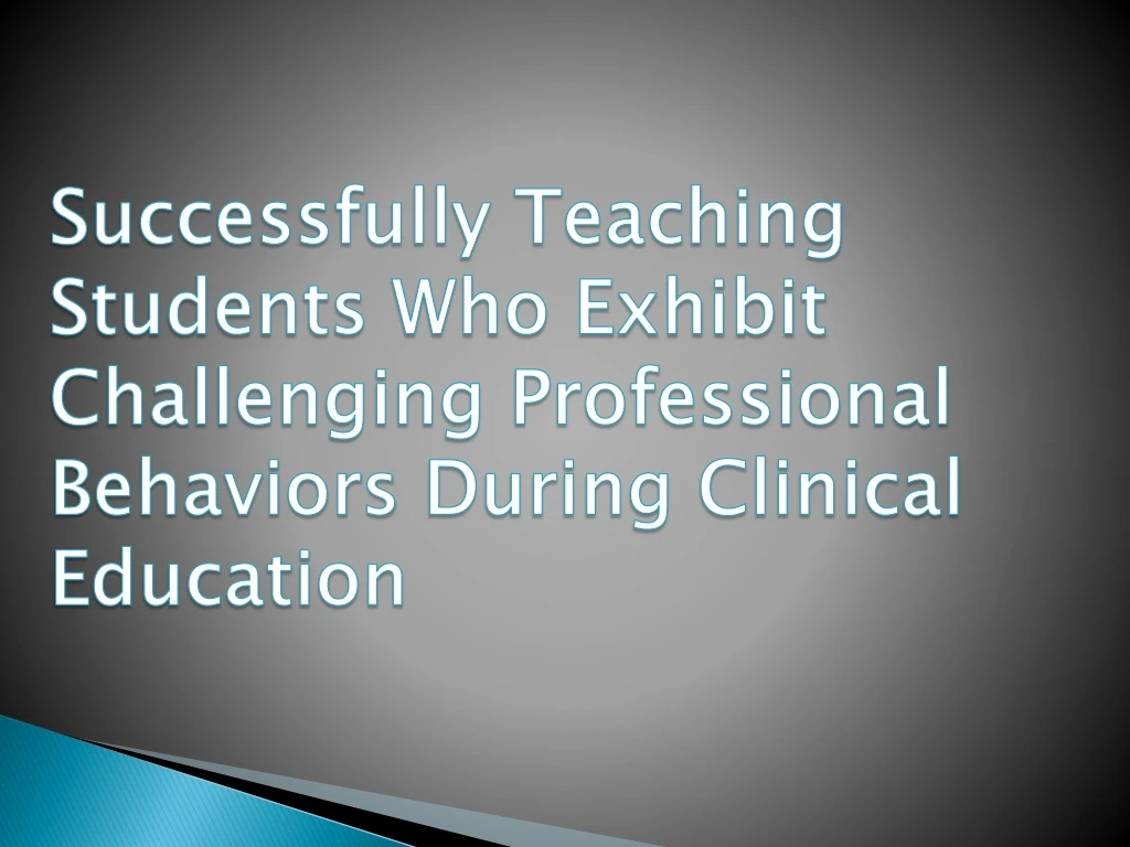 successfully teaching students who exhibit