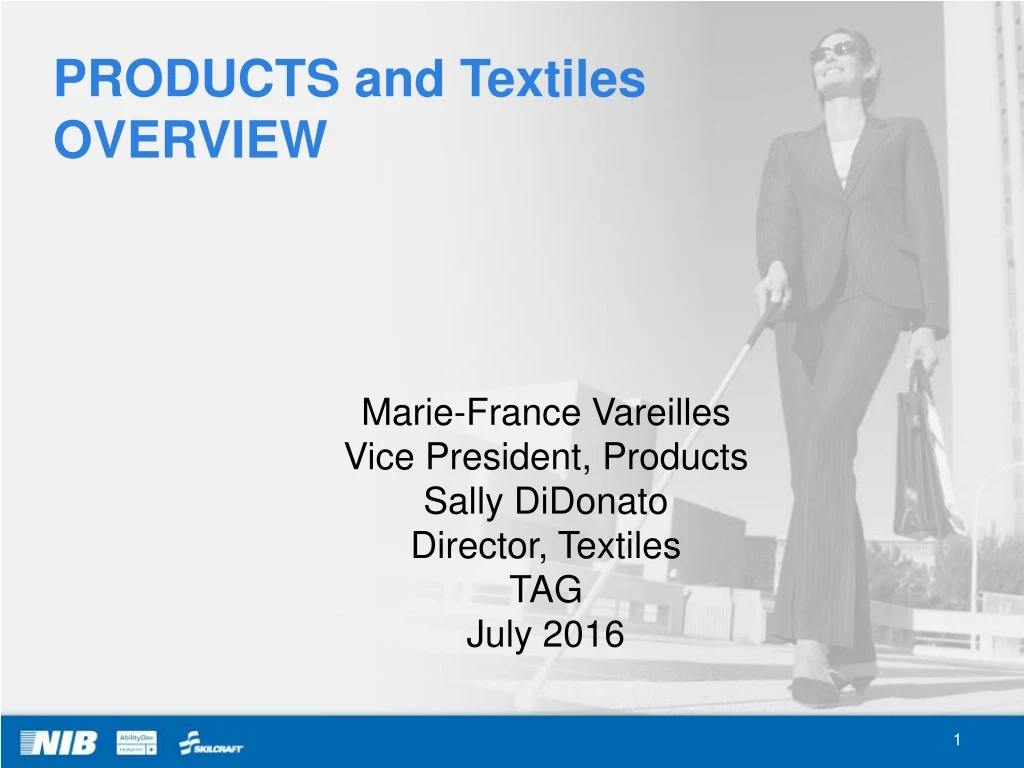 products and textiles overview
