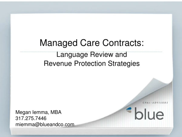 Managed Care Contracts: Language Review and Revenue Protection Strategies
