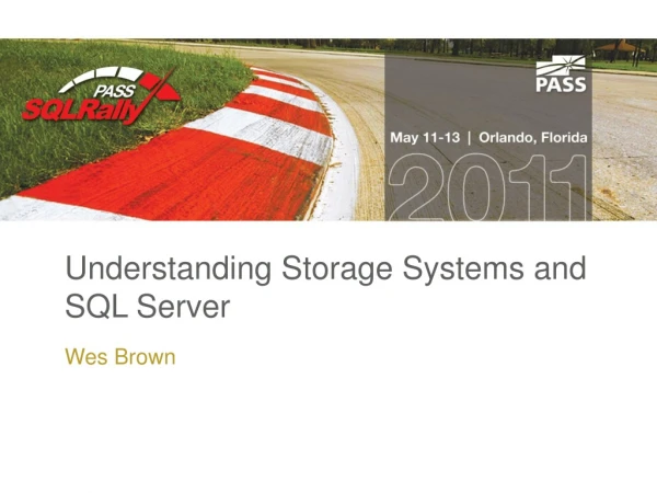 Understanding Storage Systems and SQL Server