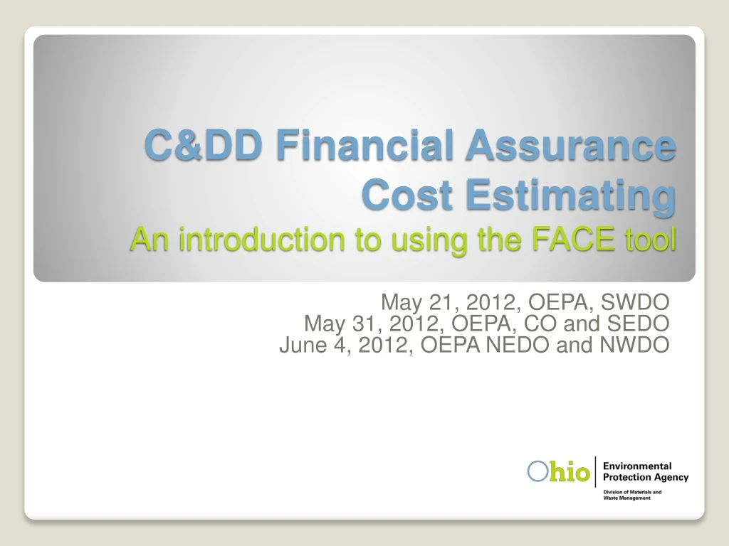 c dd financial assurance cost estimating an introduction to using the face tool