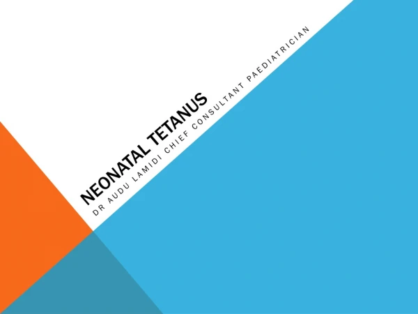 Neonatal tetanus