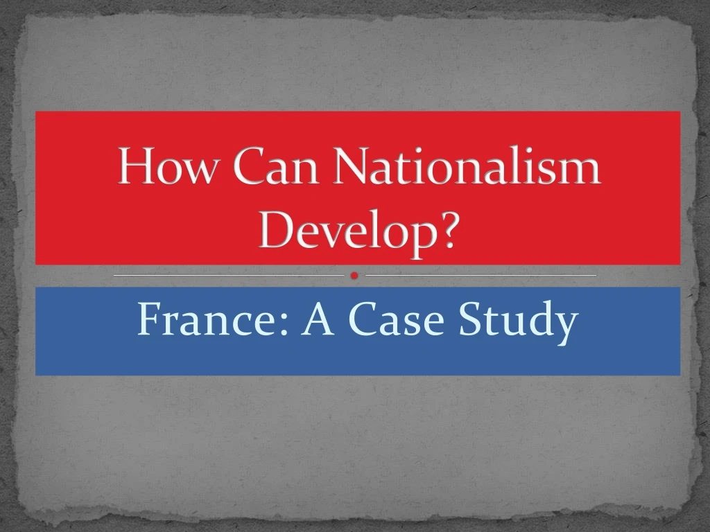 how can nationalism develop