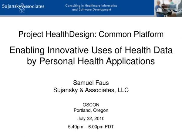 Project HealthDesign : Common Platform