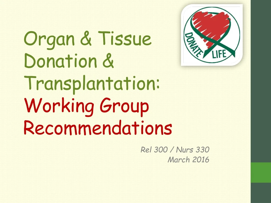 organ tissue donation transplantation working group recommendations
