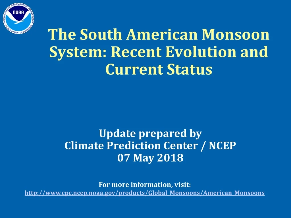 the south american monsoon system recent evolution and current status