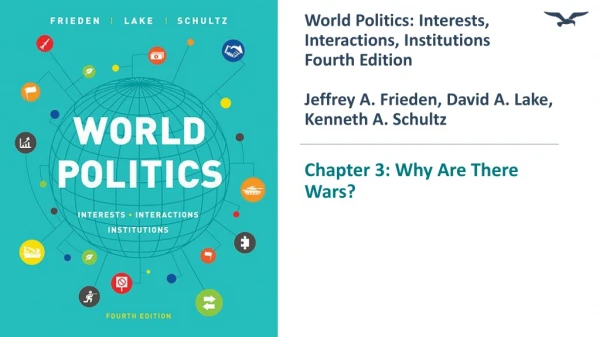 Chapter 3: Why Are There Wars?