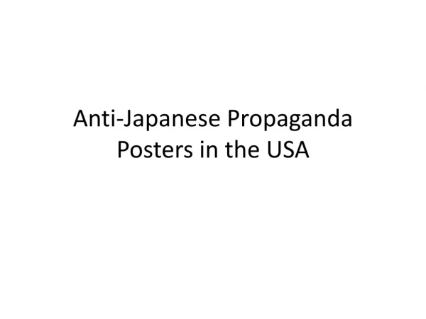 Anti-Japanese Propaganda Posters in the USA