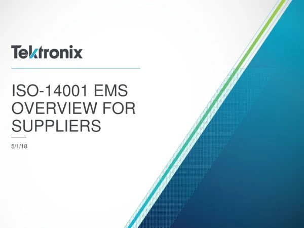 ISO-14001 EMS OVERVIEW FOR SUPPLIERS