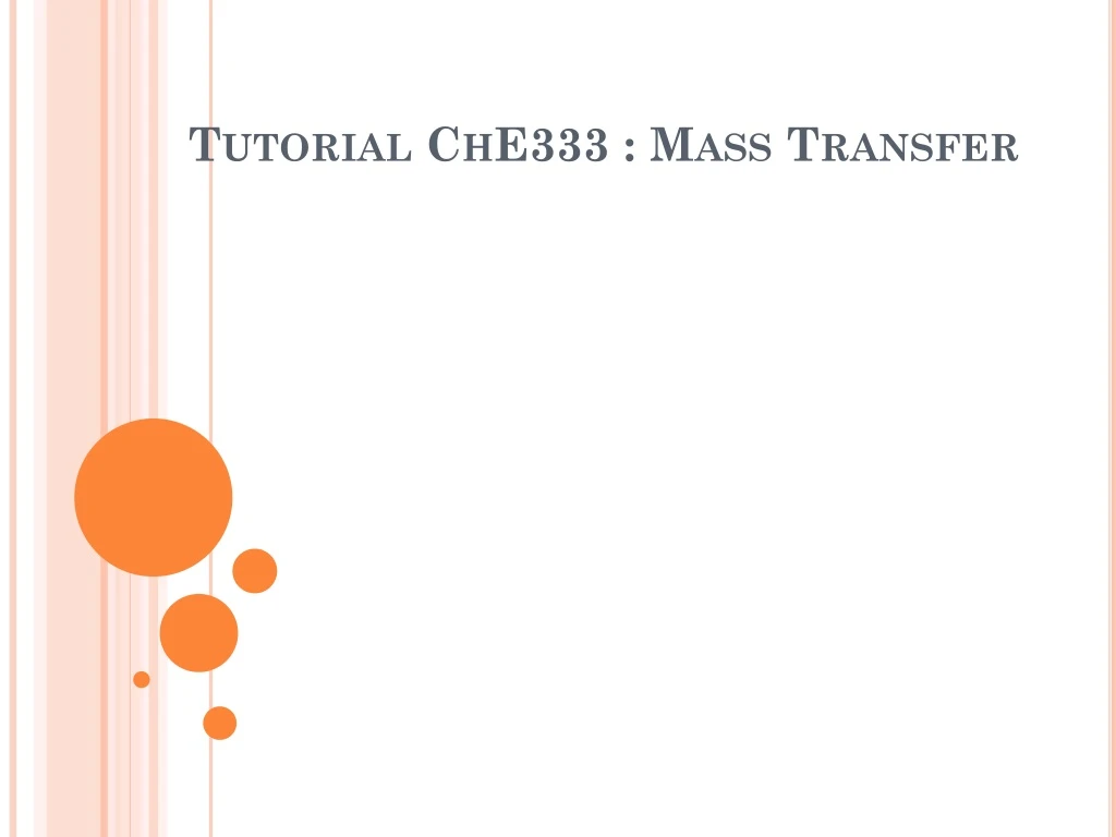 tutorial che333 mass transfer