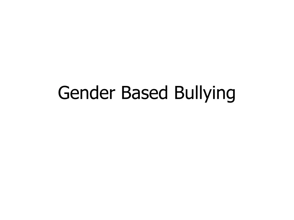 gender based bullying