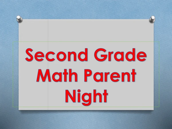 Second Grade Math Parent Night