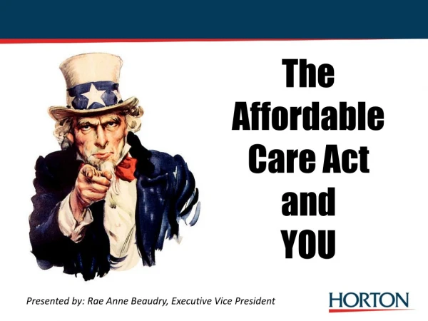 The Affordable Care Act and YOU