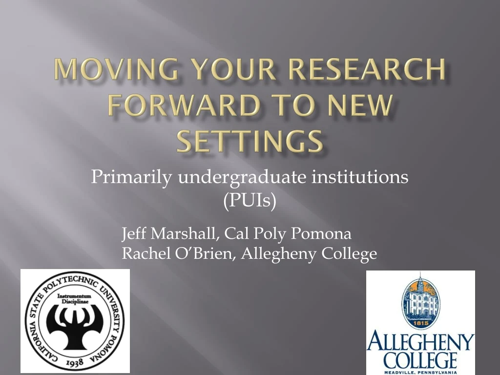 moving your research forward to new settings