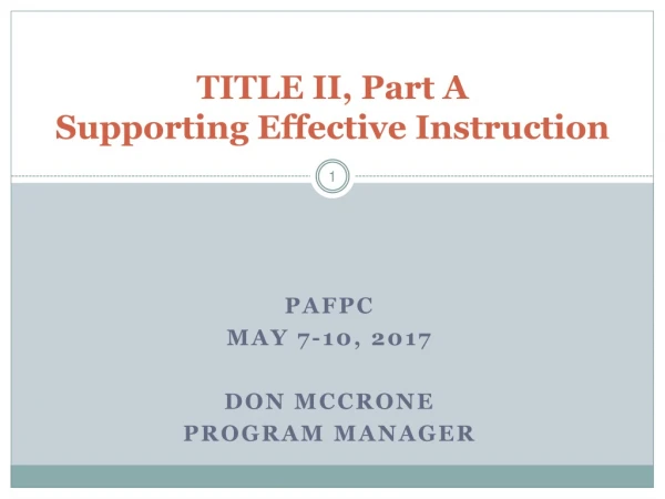 TITLE II, Part A Supporting Effective Instruction