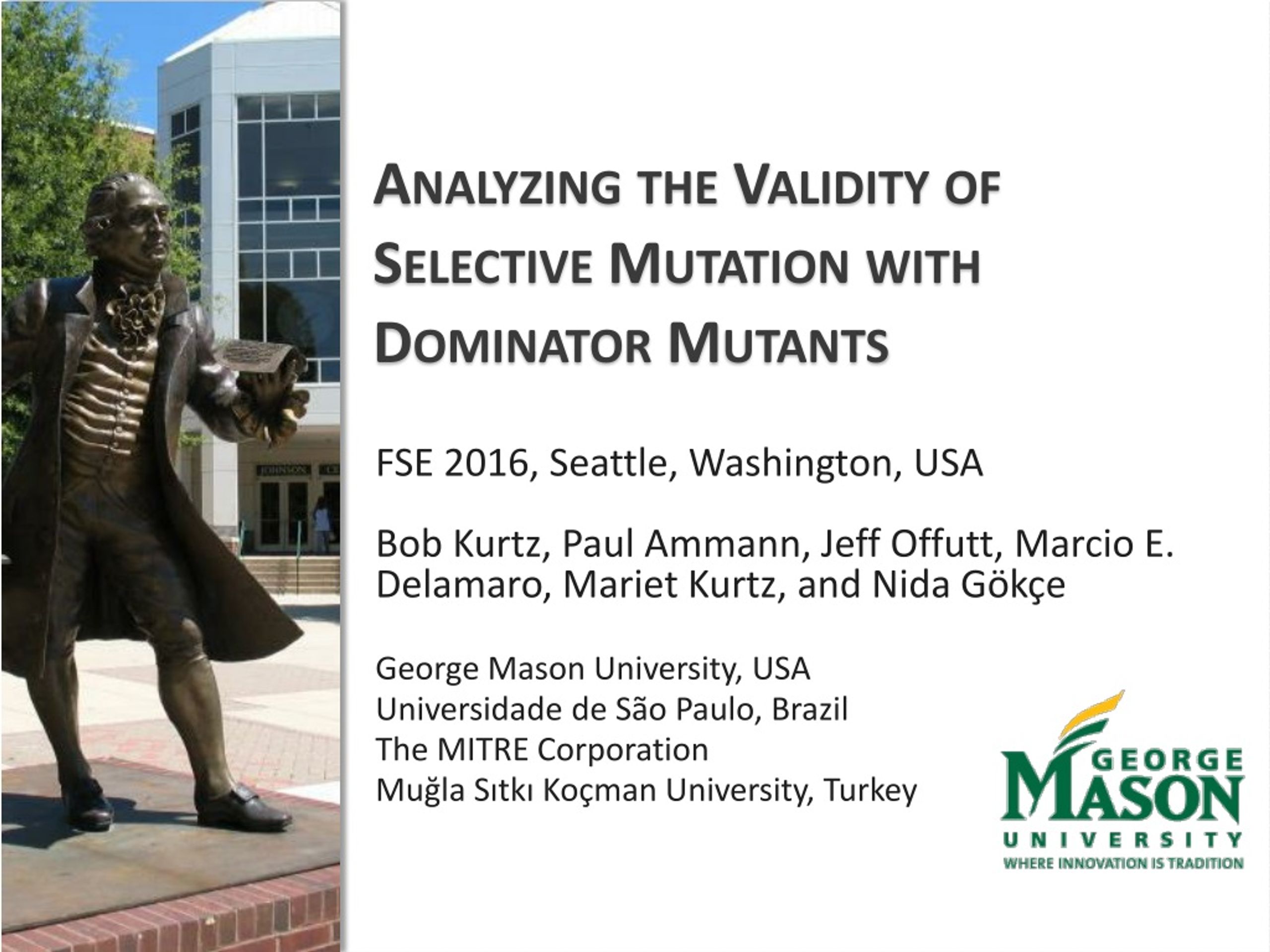 PPT - Analyzing the Validity of Selective Mutation with Dominator ...