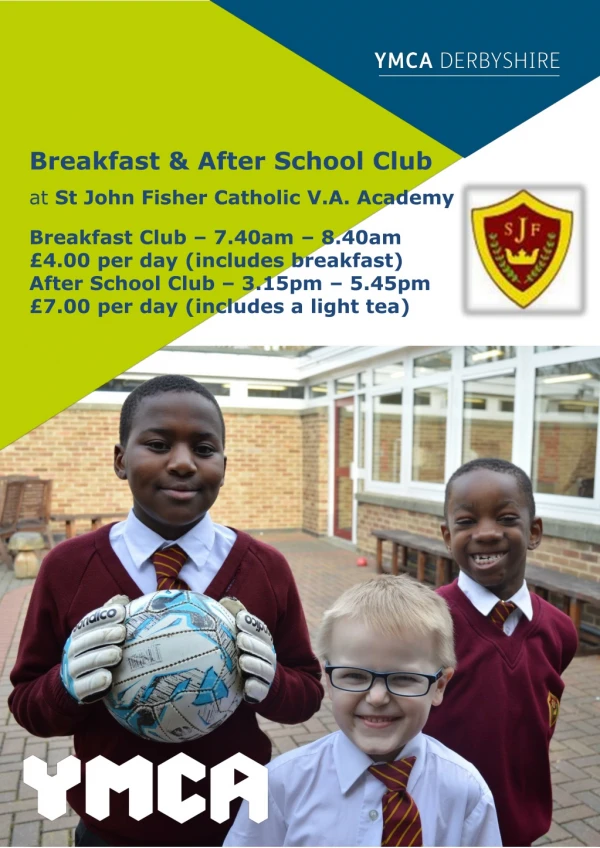 Breakfast &amp; After School Club at St John Fisher Catholic V.A. Academy