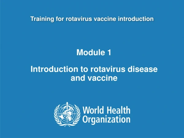 Training for rotavirus vaccine introduction