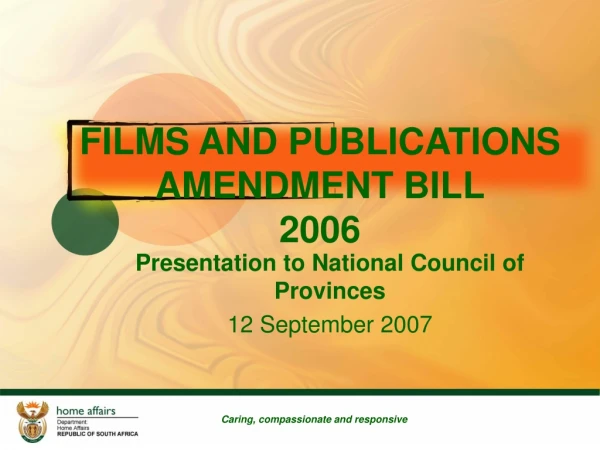 FILMS AND PUBLICATIONS AMENDMENT BILL 2006