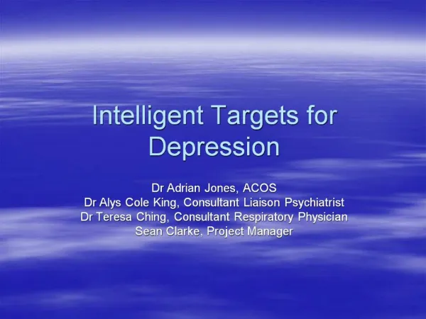 Intelligent Targets for Depression