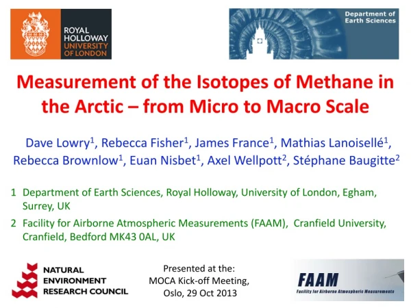 Measurement of the Isotopes of Methane in the Arctic – from Micro to Macro Scale