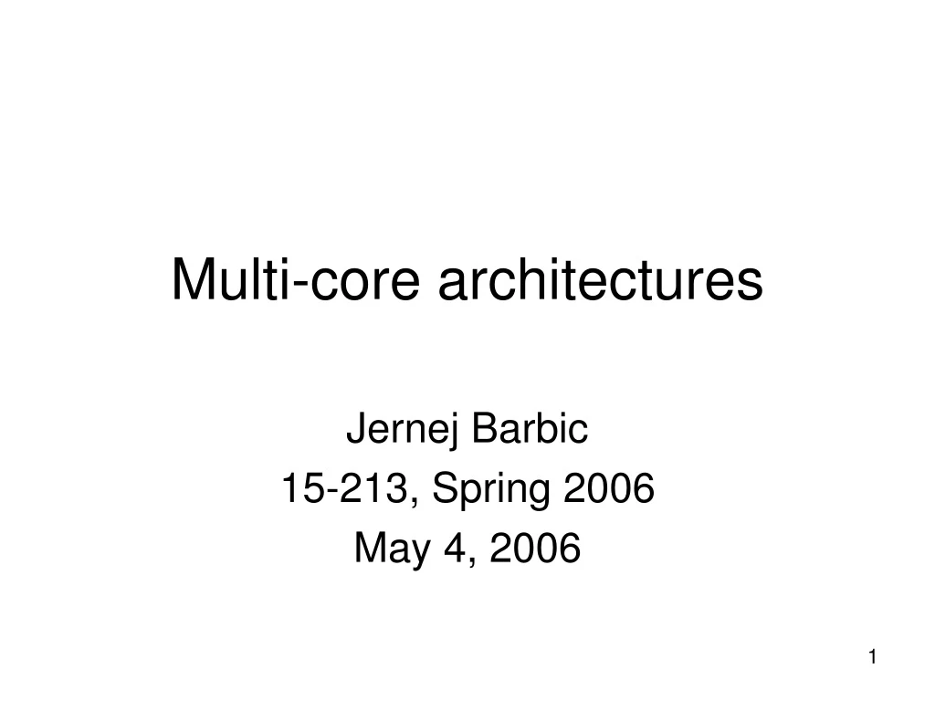 multi core architectures