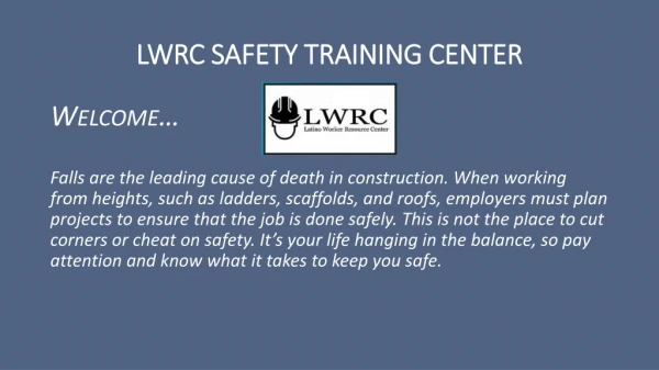 LWRC SAFETY TRAINING CENTER