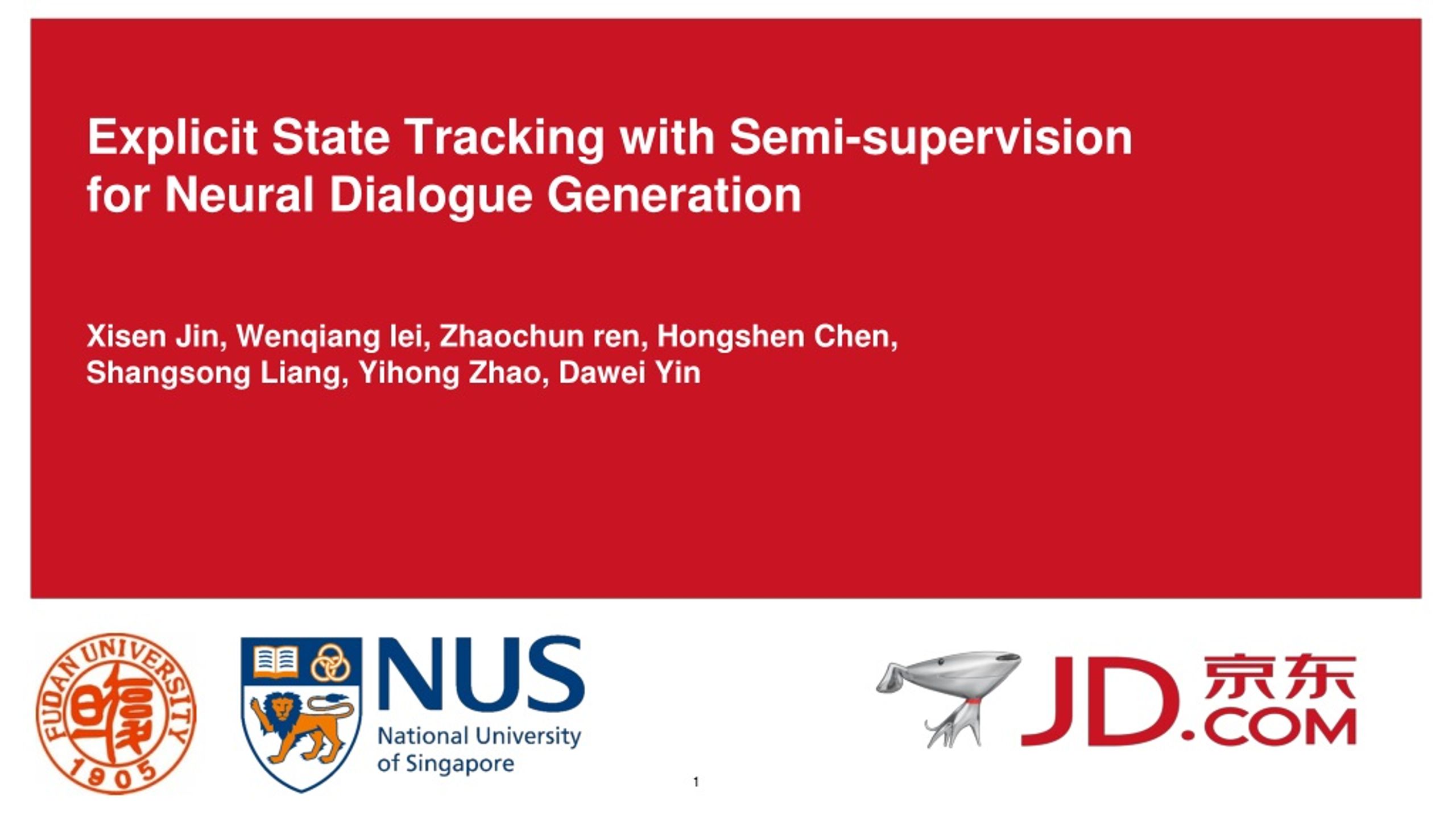 PPT - Semi-Supervised State Tracking for Neural Dialogue Generation ...