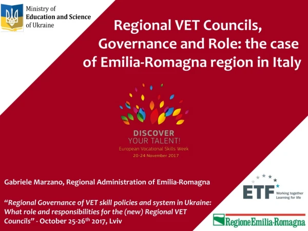 Regional VET Councils, 	Governance and Role: the case of Emilia-Romagna region in Italy